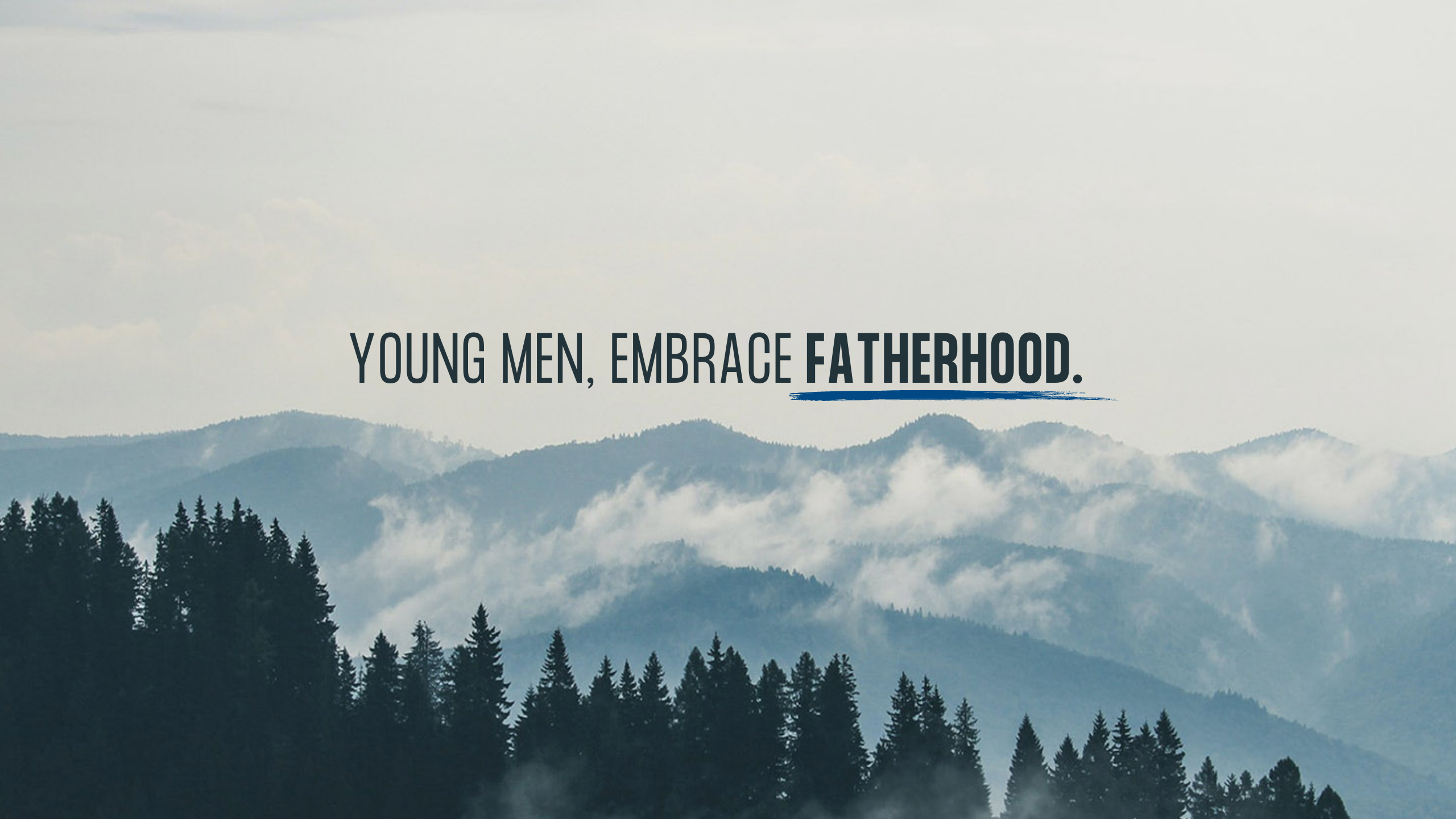 About Forming Fathers